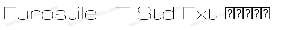 Eurostile LT Std Ext字体转换